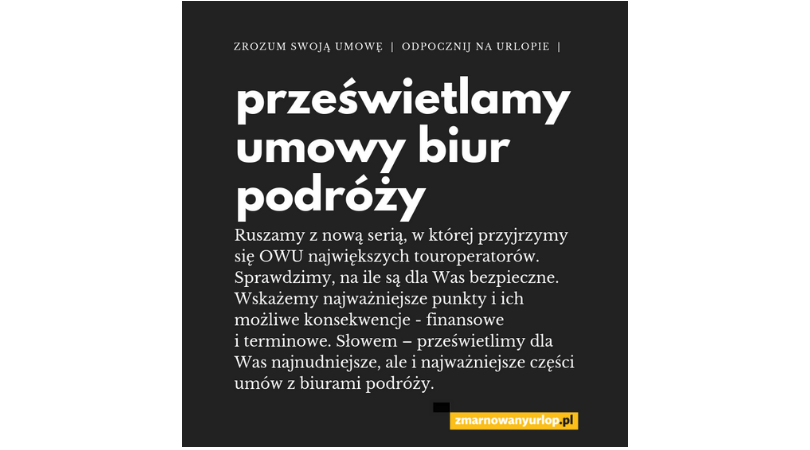 Umowa z biurem podróży – jak ją (z)rozumieć