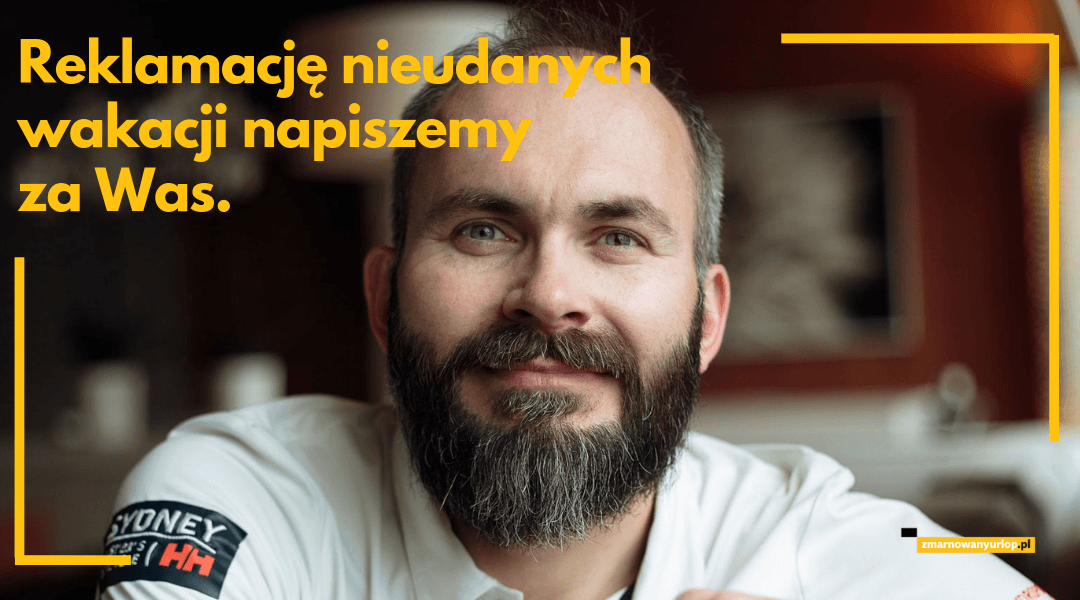Jak napisać reklamację nieudanych wakacji w 2019