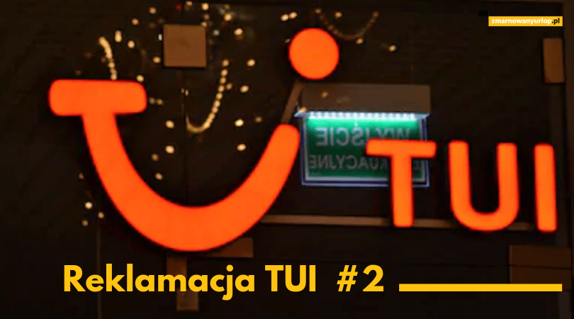 Jak napisać reklamację wczasów w TUI – korzystamy z formularza online