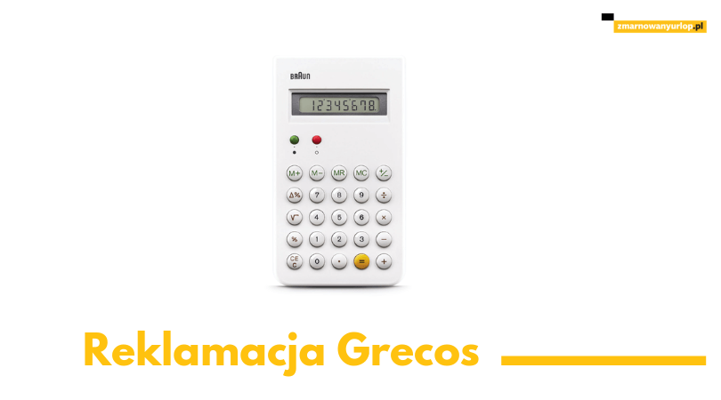 Reklamacja nieudanych wakacji do biura podróży Grecos