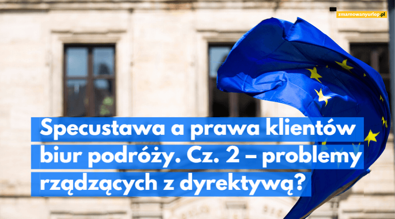 Specustawa a prawa klientów biur podróży (2)